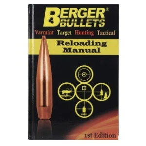 Berger Bullets Reloading Manual - 1st Edition